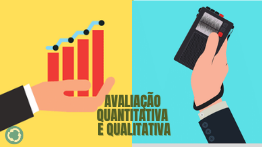 Avaliações Qualitativas e Quantitativas