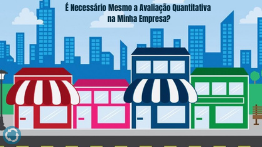 É Necessário Mesmo a Avaliação Quantitativa na Minha Empresa?